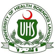 UNIVERSITY OF HEALTH SCIENCES LAHORE (UHS)